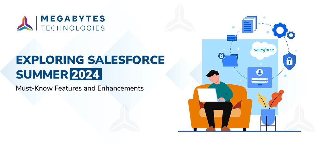 Exploring Salesforce Summer 2024
