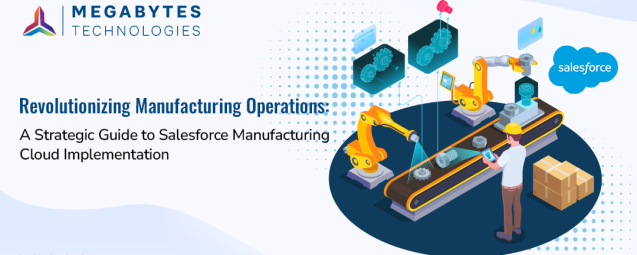 guide to Salesforce manufacturing cloud